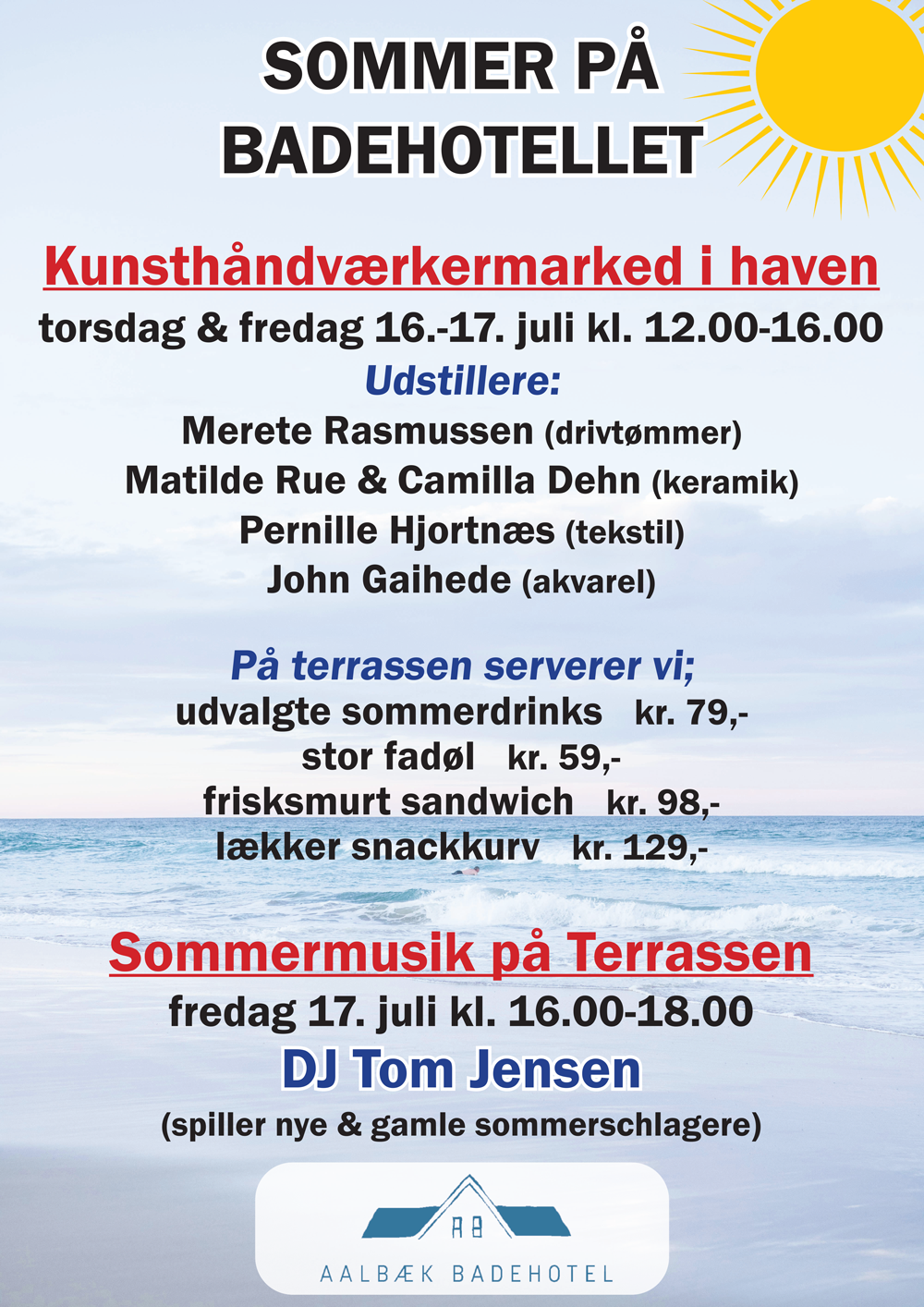 Sommer på Aalbæk Badehotel