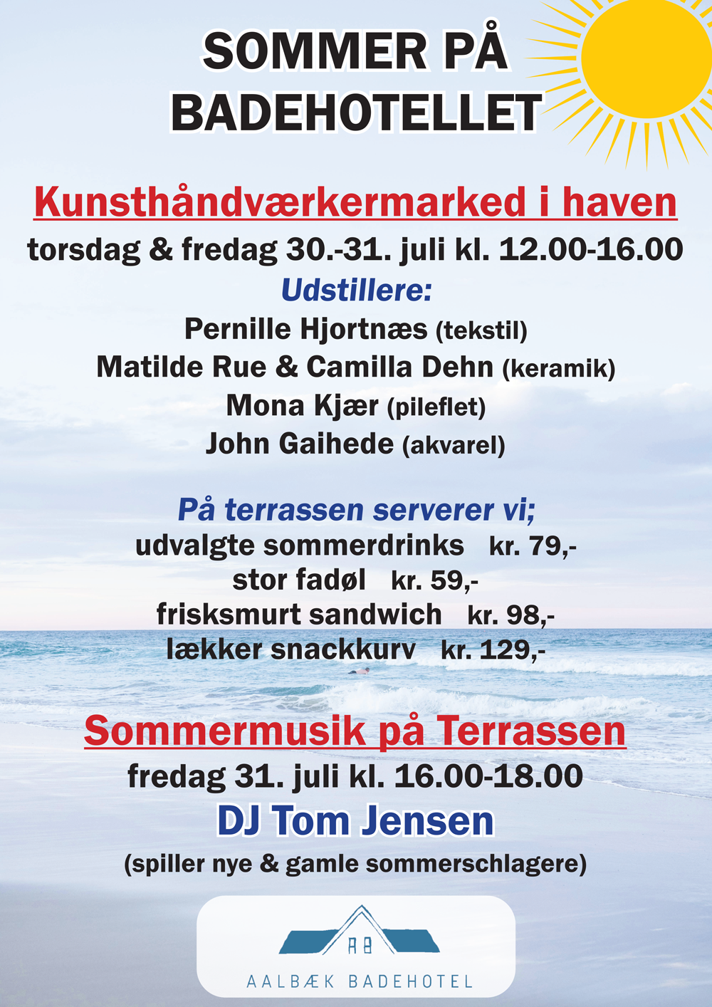 Sommer på Aalbæk Badehotel Sommer på Aalbæk Badehotel
